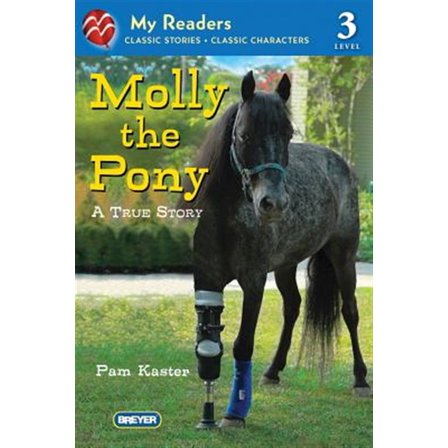 Pre-Owned Molly the Pony: A True Story (Paperback) 0312611218 9780312611217