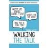 Walking the Talk: A Parents Guide to Intimacy and Healthy Relationships