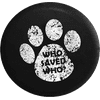 Who Saved Who? Dog Cat Pet Lover Spare Tire Cover Jeep RV 29 Inch