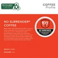 thumbnail image 3 of Revv No Surrender K Cup Pods Coffee, Dark Roast, 48 Count, 3 of 5