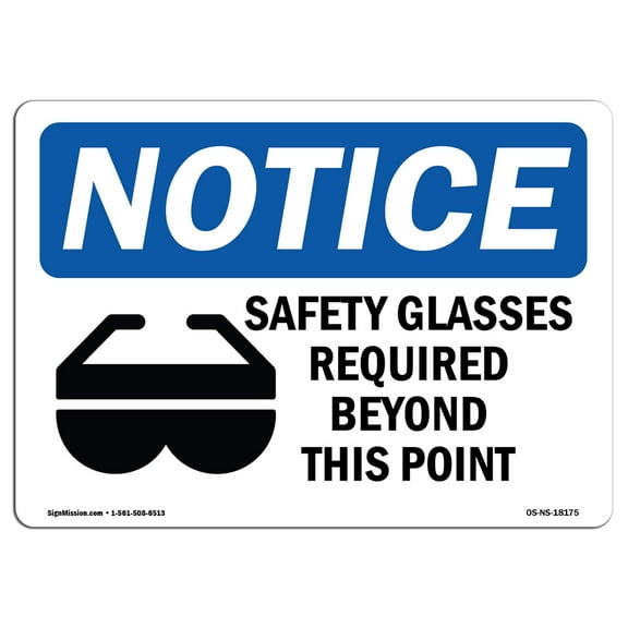 OSHA Notice Signs - Safety Glasses Required Beyond Sign With Symbol | Decal | Protect Your Business, Work Site |  Made in the USA