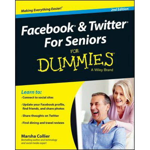 Pre-Owned Facebook and Twitter for Seniors for Dummies (Paperback) 1118921178 9781118921173
