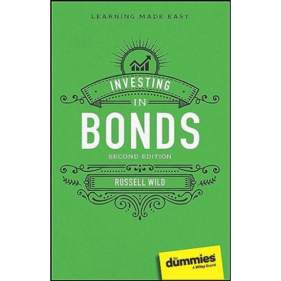 Pre-Owned Investing in Bonds for Dummies (Paperback) by Russell Wild