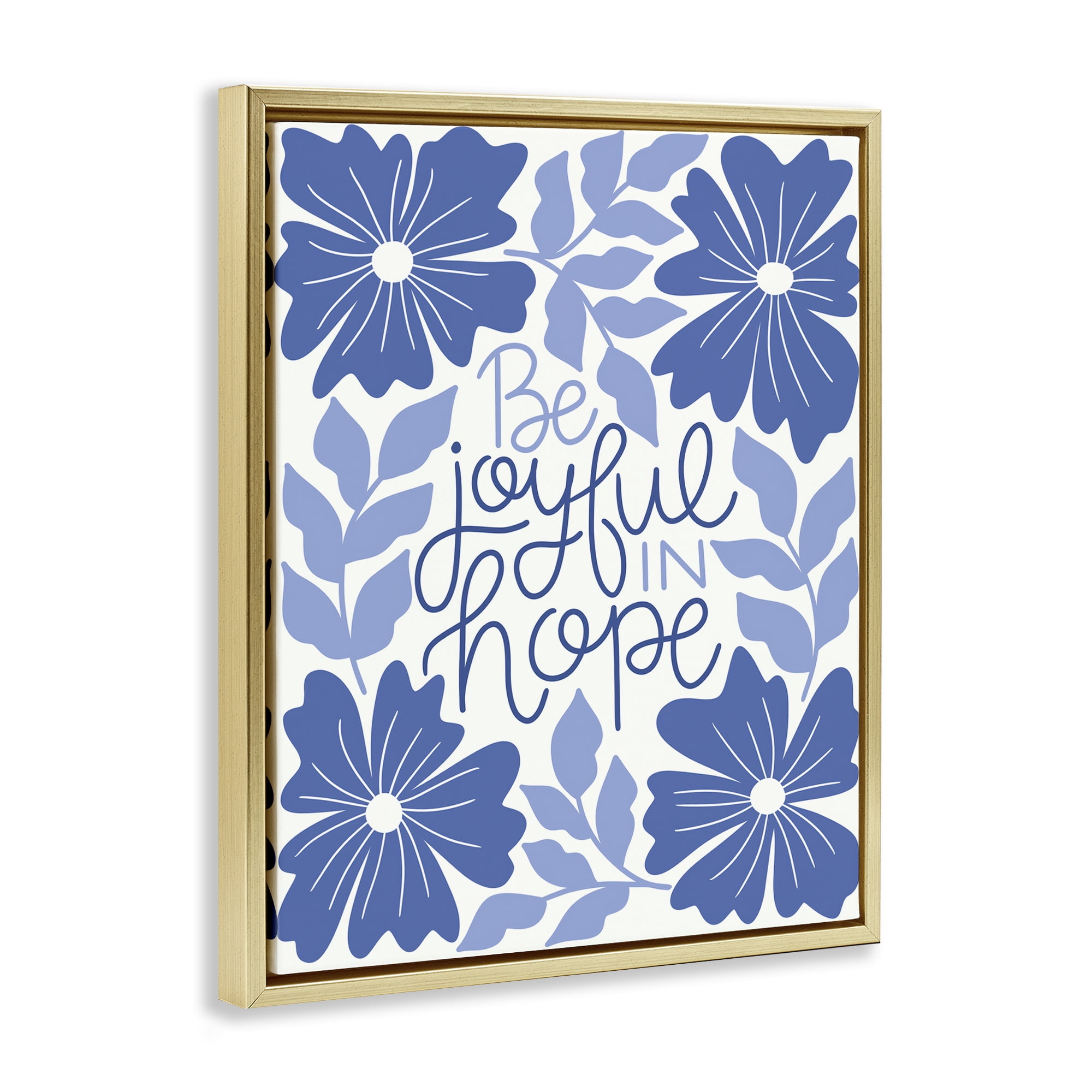 Stupell Industries Joyful in Hope Florals Plants & Flowers Painting Gold Floater Framed Canvas Art Print Wall Art, 17 x 21