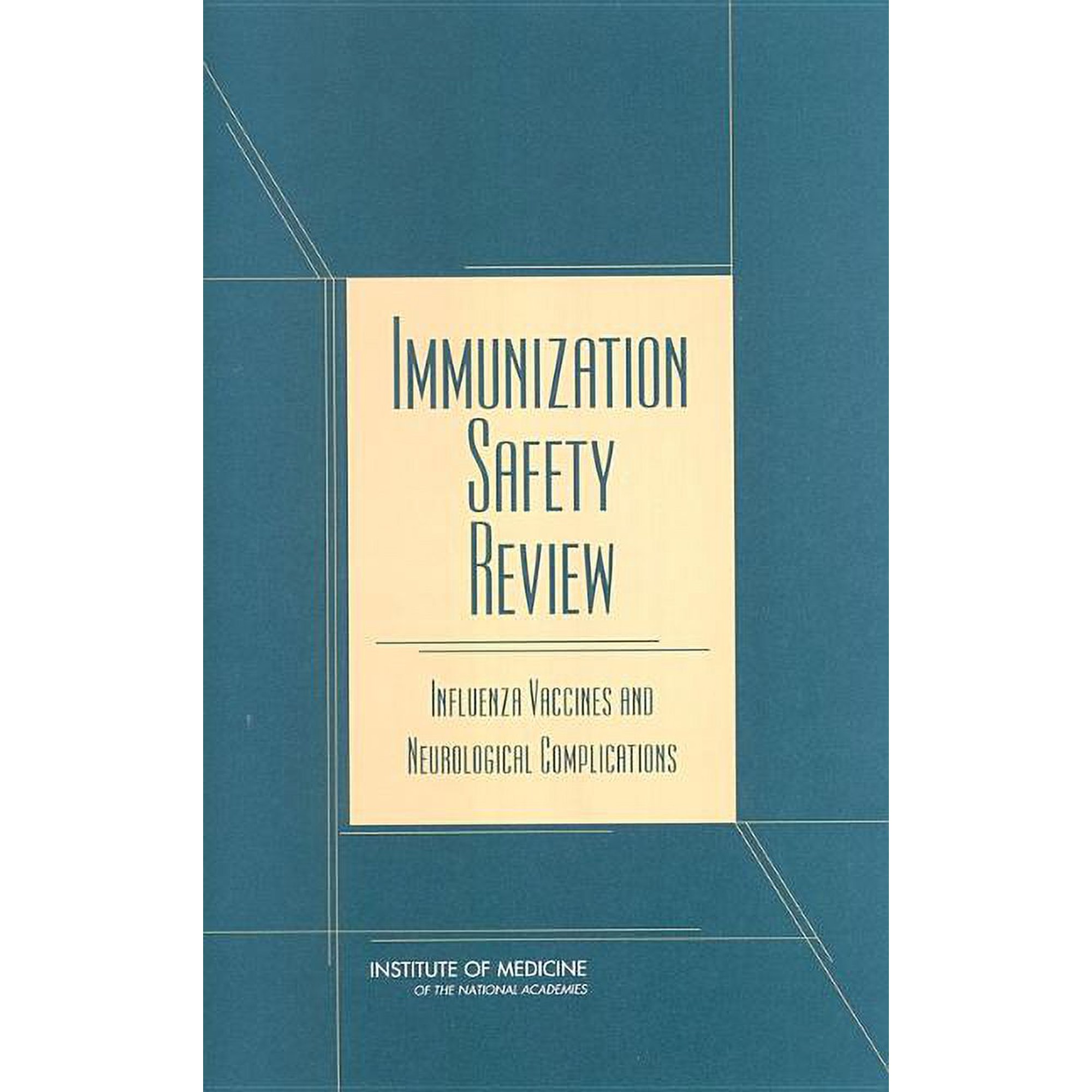 Immunization Safety Review: Influenza Vaccines and Neurological Complications, (Paperback)