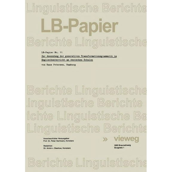 Zur Anwendung Der Generativen Transformationsgrammatik Im Englischunterricht an Deutschen Schulen, (Paperback)