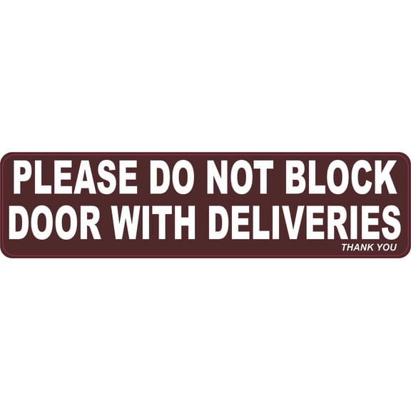 StickerTalk Do Not Block Door With Deliveries Magnet, 8 inches x