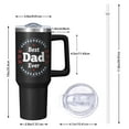 thumbnail image 2 of OBREWU Best Dad Ever Tumbler with Handle and Lid,40oz Best Dad Ever Double Wall Vacuum Insulated Tumbler,Best Dad Ever Cups Gift for Women and Men, 2 of 7