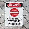 thumbnail image 5 of (2 Pack) Hydrostatic Testing OSHA Danger Sign 10 Inch X 14 Inch Indoor / Outdoor Rust-Free Aluminum Metal Signs for Workplace, Workshop, and Construction Site, Made in the USA, 5 of 8