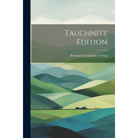 Tauchnitz Edition (Paperback)