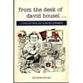 thumbnail image 1 of Pre-Owned FROM THE DESK OF DAVID HOUSEL , a Collection of Auburn Stories (Paperback) 1879688077, 1 of 1