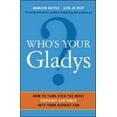 thumbnail image 1 of Pre-Owned Who's Your Gladys?: How to Turn Even the Most Difficult Customer into Your Biggest Fan (Hardcover) 0814414397 9780814414392, 1 of 1