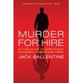 thumbnail image 1 of Pre-Owned Murder for Hire: My Life as the Country's Most Successful Undercover Agent (Paperback) 0312667779 9780312667771, 1 of 1
