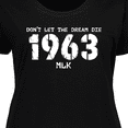 thumbnail image 4 of Inktastic Don't Let the Dream Die 1963 MLK Women's Plus Size T-Shirt, 4 of 5