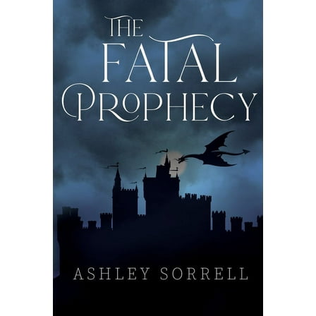 The Fatal Prophecy Vol. 1, (Paperback)