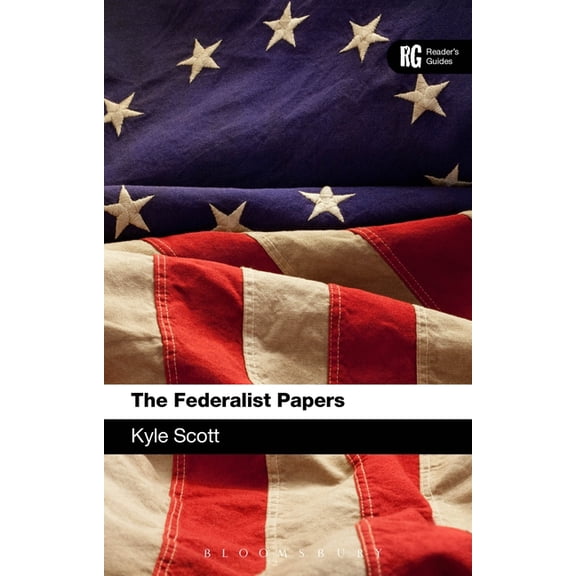Reader's Guides The Federalist Papers: A Reader's Guide, (Paperback)