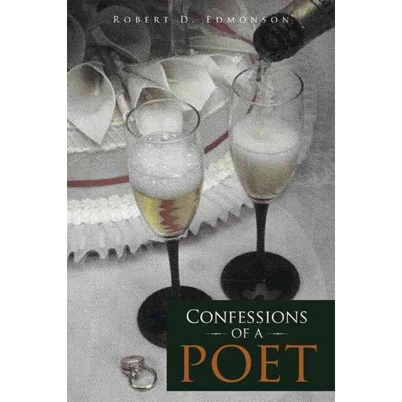 Confessions of a Poet