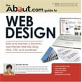 thumbnail image 1 of Pre-Owned About.com Guides: The About.com Guide to Web Design : Build and Maintain a Dynamic, User-Friendly Web Site Using HTML, CSS and JavaScript (Paperback), 1 of 1