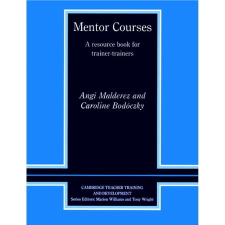 Pre-Owned Mentor Courses (Paperback) 0521566908 9780521566902
