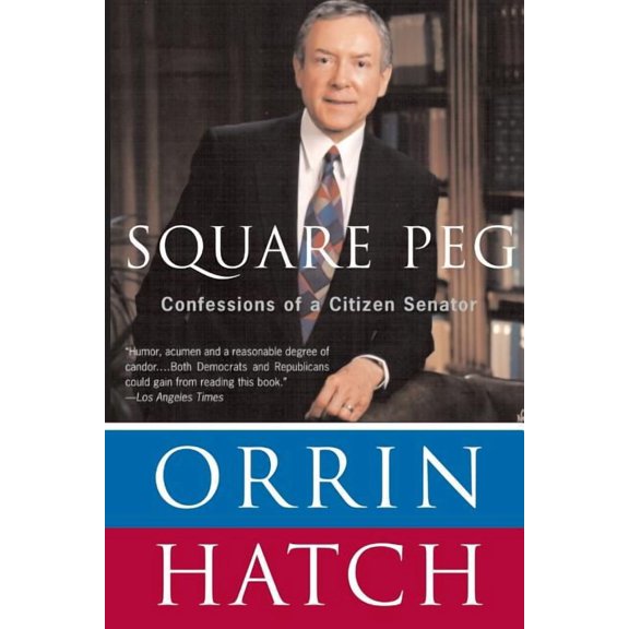 Square Peg: Confessions of a Citizen-Senator, (Paperback)
