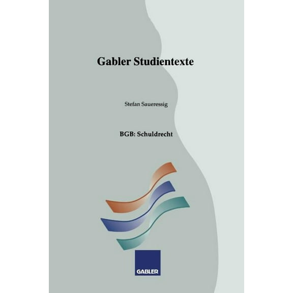 Gabler-Studientexte Bgb: Schuldrecht, (Paperback)