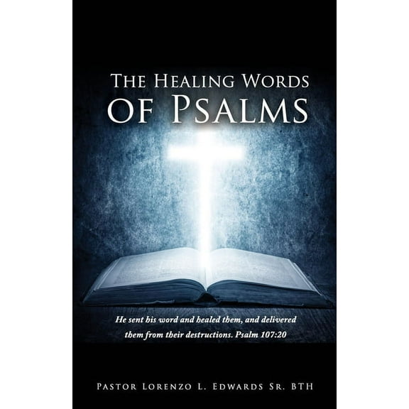 The Healing Words of Psalms, (Paperback)