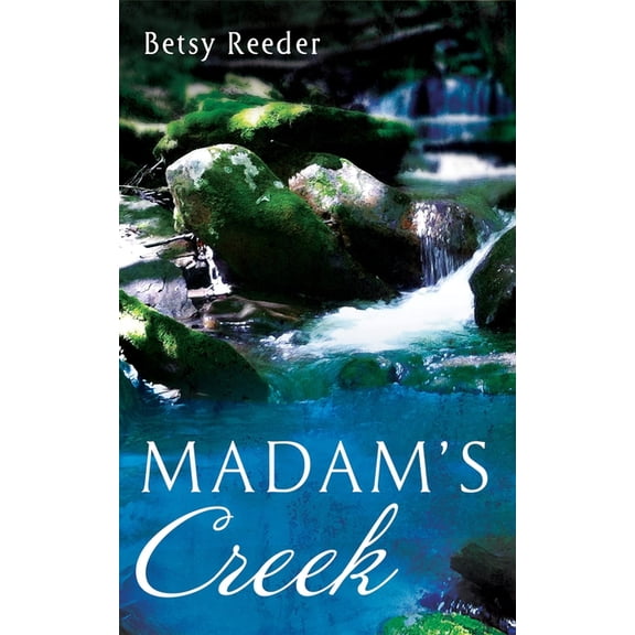 Madam's Creek, (Paperback)