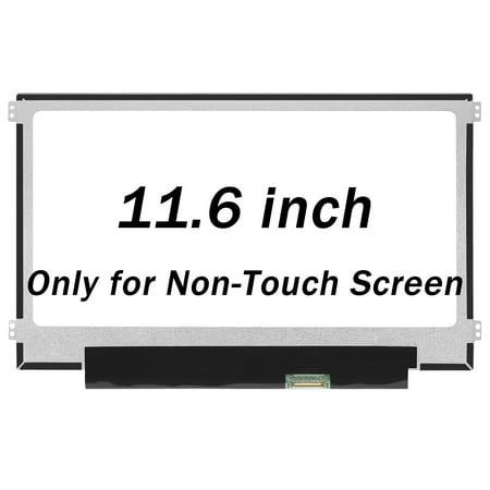 Screen Replacement 11.6" for Samsung P/N LTN116AL01 1366X768 30 PIN LCD LED Screen Display Panel(Only for Non-Touch Screen)