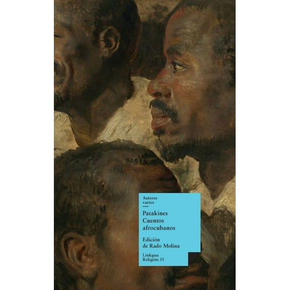 Religión Cuentos afrocubanos: Patakines, Book 55, (Hardcover)