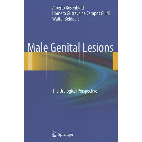 Male Genital Lesions: The Urological Perspective, (Hardcover)