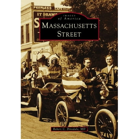 Images of America Massachusetts Street, (Paperback)