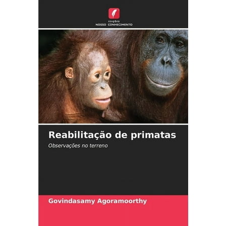 ReabilitaÃ§Ã£o de primatas, (Paperback)