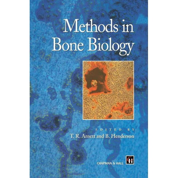 Methods in Bone Biology, (Hardcover)