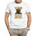 thumbnail image 3 of Don't Thank Me Thank My Brothers T-shirt Men's -SmartPrintsInk Designs, 3 of 4