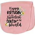 thumbnail image 2 of Inktastic Happy Birthday to the Sweetest Cousin in the World Baby Burp Cloth, 2 of 3