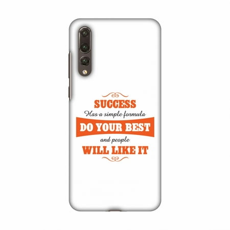 Huawei P20 Pro Case - Success Do Your Best, Hard Plastic Back Cover, Slim Profile Cute Printed Designer Snap on Case with Screen Cleaning
