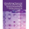 thumbnail image 1 of Liberalizing Financial Services and Foreign Direct Investment By Pez, Laura, 1 of 3
