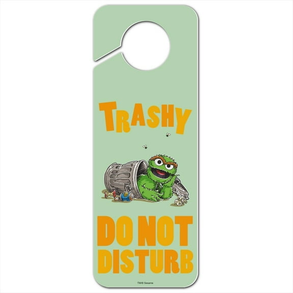 Sesame Street Trashy Oscar the Grouch Plastic Door Knob Hanger Sign