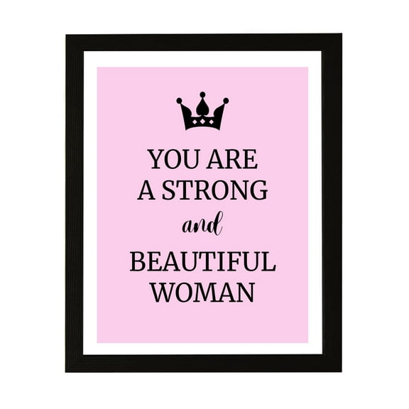 Designs ByLITA You Are A Strong And Beautiful Woman, 11 x 14 Black Wall Print (Framed) | Home Decor