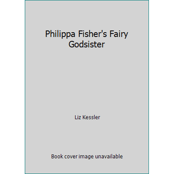 Pre-Owned Philippa Fisher's Fairy Godsister (Paperback) 0545208149 9780545208147
