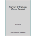 thumbnail image 1 of Pre-Owned The Turn Of The Screw (Pocket Classics) (Paperback) 0883017598 9780883017593, 1 of 1