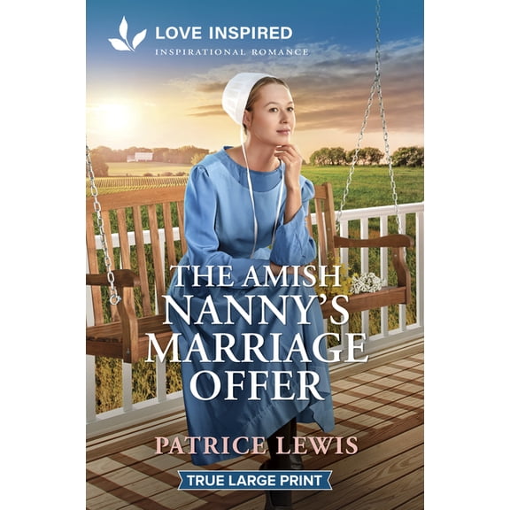 The Amish Nanny's Marriage Offer: An Uplifting Inspirational Romance, (Paperback)