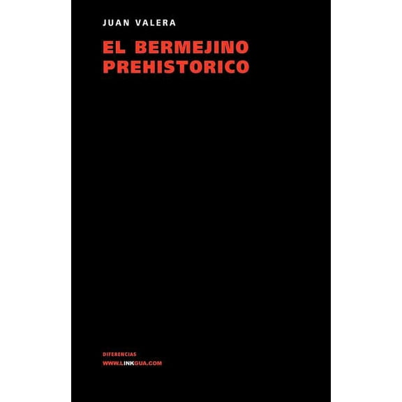 Narrativa El bermejino prehistórico o las salamandras azules, Book 262, (Paperback)
