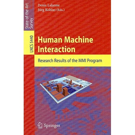 Lecture Notes in Computer Science: Human Machine Interaction: Research Results of the MMI Program