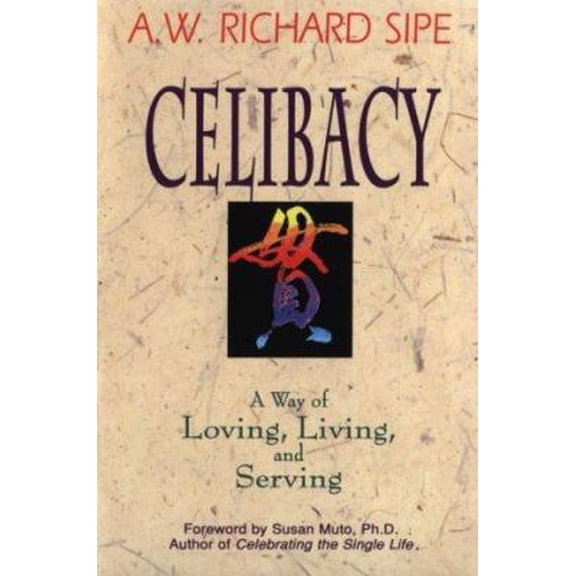 Pre-Owned Celibacy: A Way of Loving, Living, and Serving (Paperback) 0892438746 9780892438747