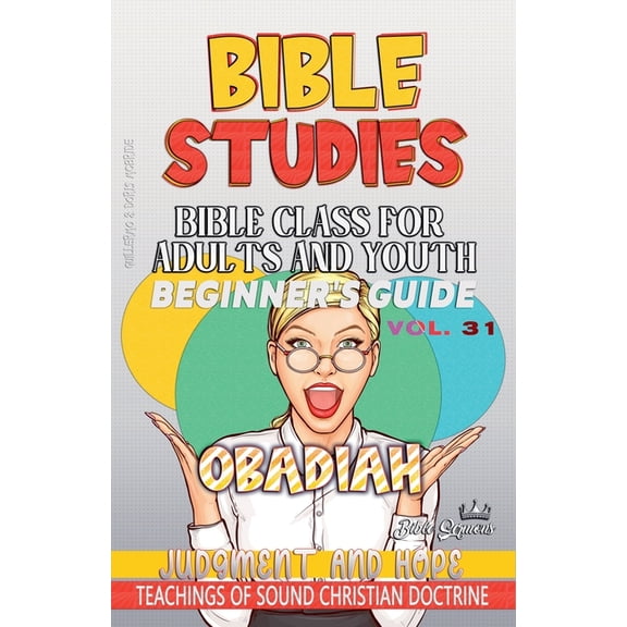 Bible Class from Scratch Bible Class for Adults and Youth: Beginner's Guide - Obadiah, Book 31, (Paperback)