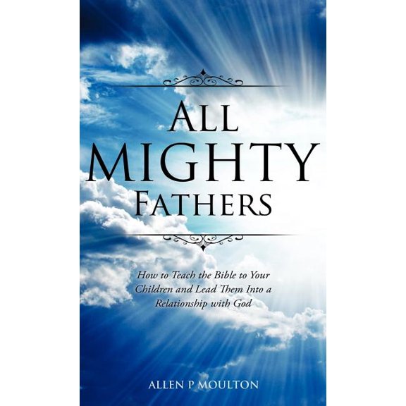 All Mighty Fathers, (Hardcover)