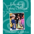 thumbnail image 1 of Pre-Owned Educating Young Children from Preschool Through Primary Grades (Hardcover) 0205366597 9780205366590, 1 of 1