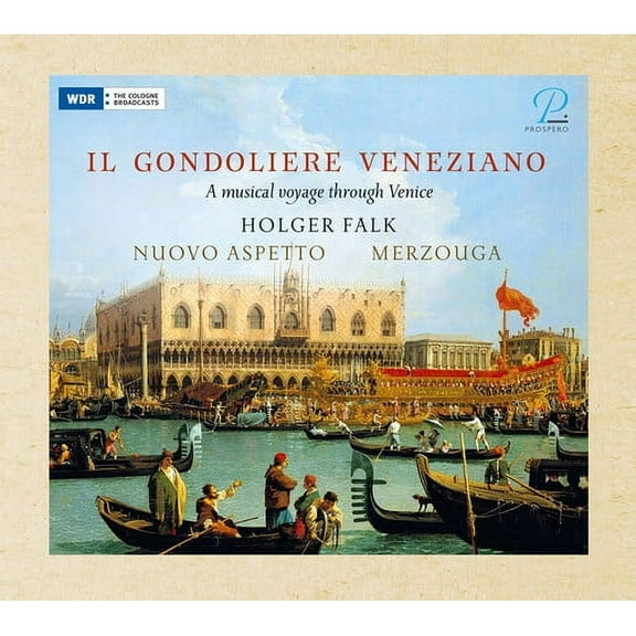 Various Artists - Il Gondoliere Veneziano - Music & Performance - CD