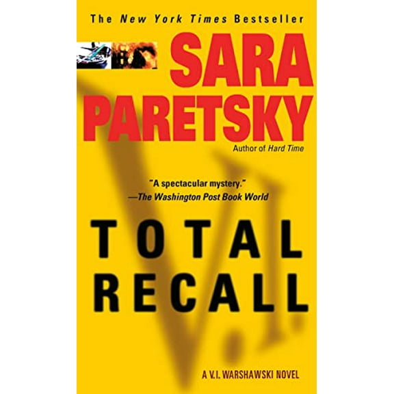 Pre-Owned Total Recall: A V. I. Warshawski Novel Paperback Sara Paretsky